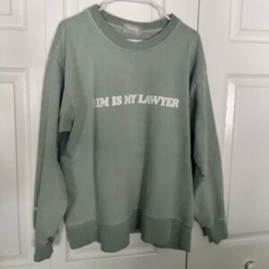 Kim is my lawyer crewneck